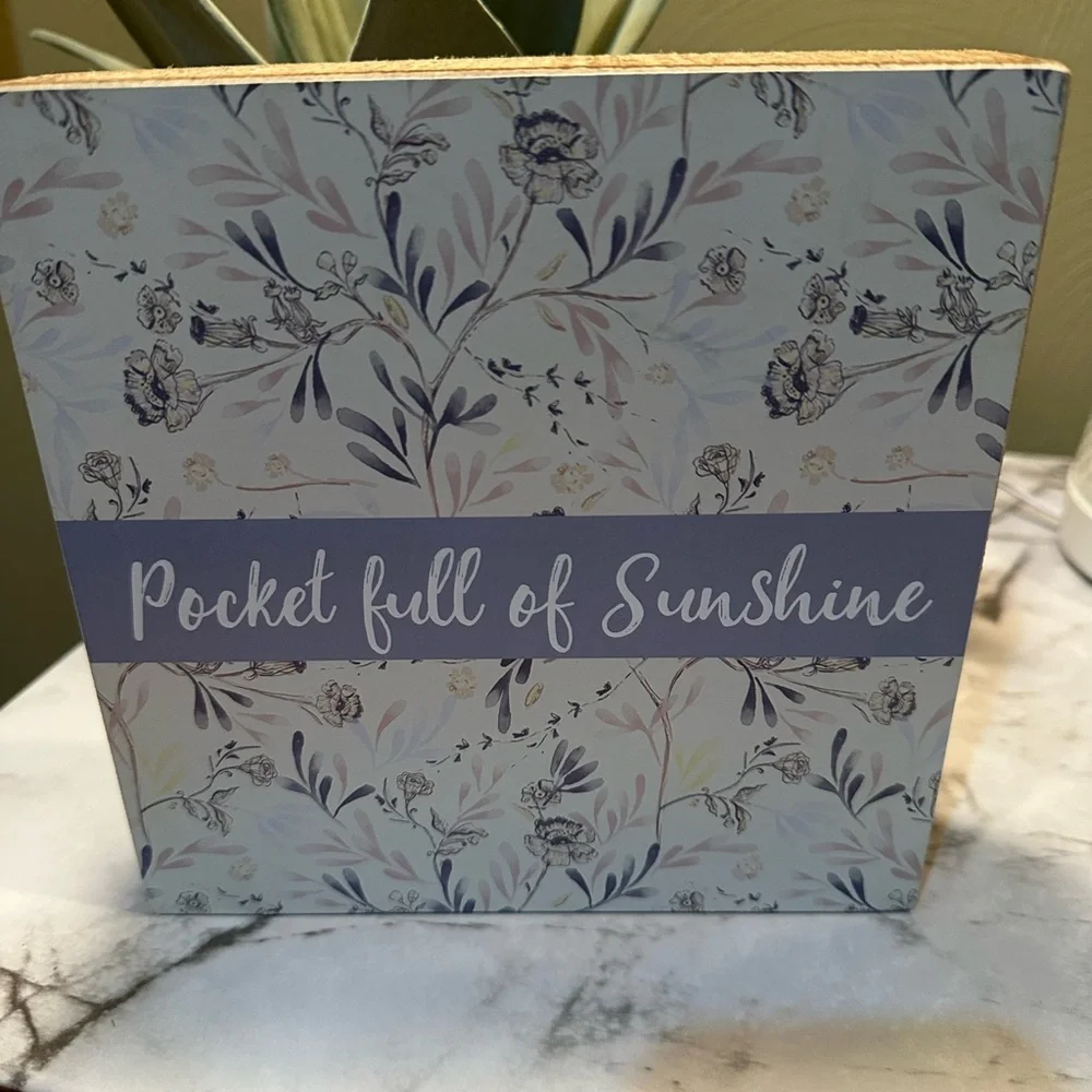 POCKET FULL OF SUNSHINE Art Wooden Block Sign Shelf Sitter Wall by Kathy NWT